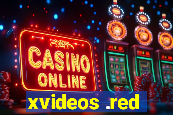 xvideos .red